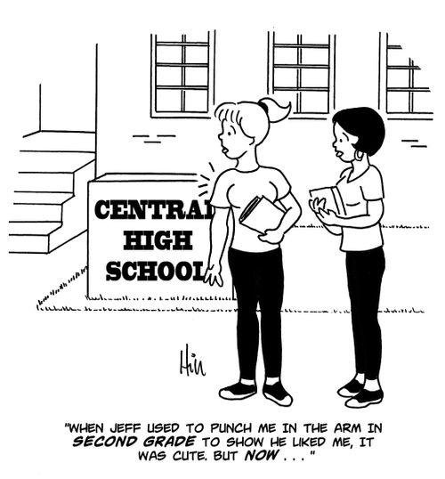 "When Jeff used to punch me in the arm in second grade to show he liked me, it was cute. But now...."