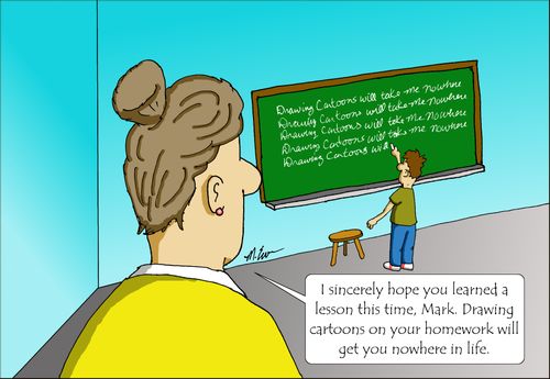 "I sincerely hope you learned a lesson this time, Mark. Drawing cartoons on your homework will get you nowhere in life."