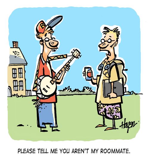 'Please tell me you aren't my roommate.'