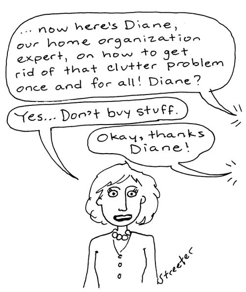 How to cut down clutter&#58; Don't buy stuff.