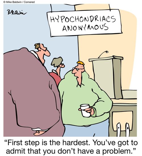 'First step is the hardest. You've got to admit that you don't have a problem.'