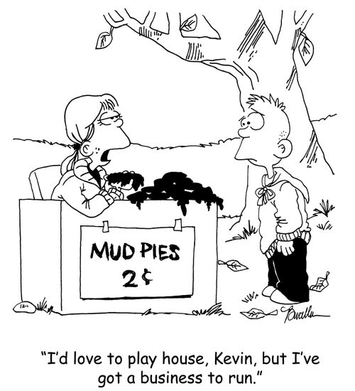 'I'd love to play house, Kevin, but I've got a business to run.'