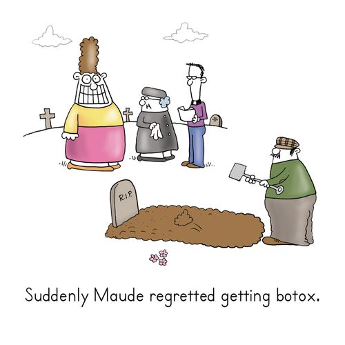 Suddenly Maude regretted getting botox.
