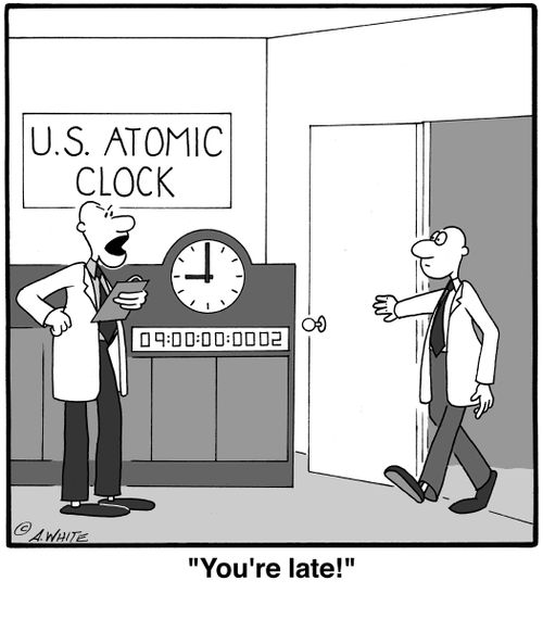 'You're late!'