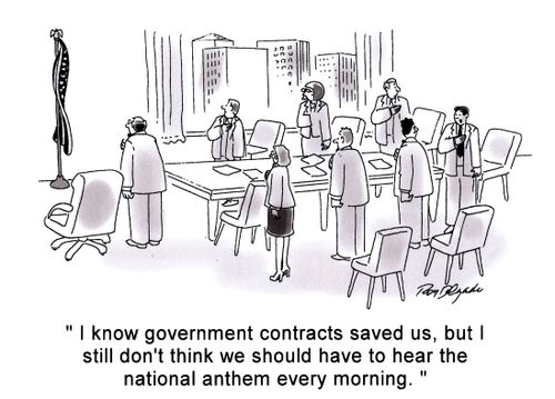 'I know government contracts saved us, but I still don't think we should have to hear the national anthem every morning.'