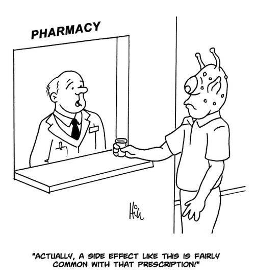 "Actually, a side effect like this is fairly common with that prescription!"