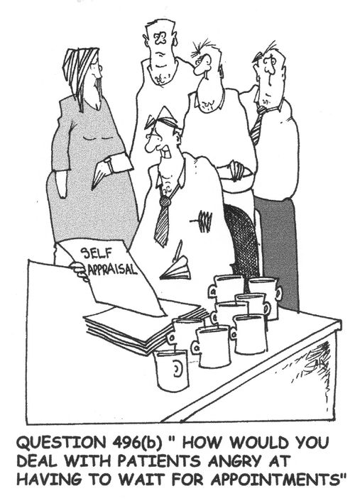 "How would you deal with patients angry at having to wait for appointments?"