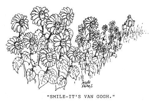 'Smile - it's Van Gogh.'