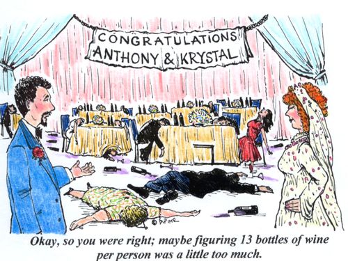 'Okay, so you were right; maybe figuring 13 bottles of wine per person was a little too much.'