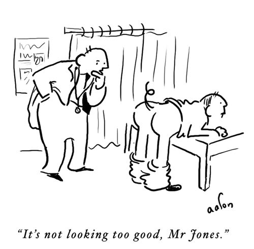 'It's not looking too good, Mr Jones.'