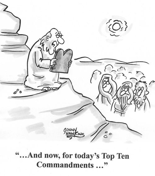 '...And now, for today's Top Ten Commandments ...'