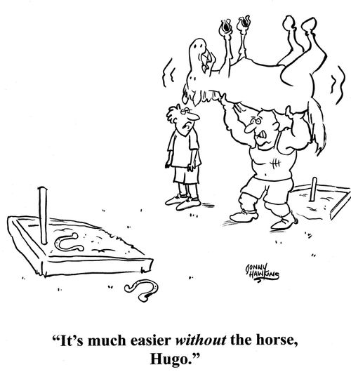 Man to man with horse: 'It's much easier without the horse, Hugo.'