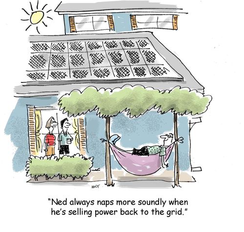 "Ned always naps more soundly when he's selling power back to the grid."