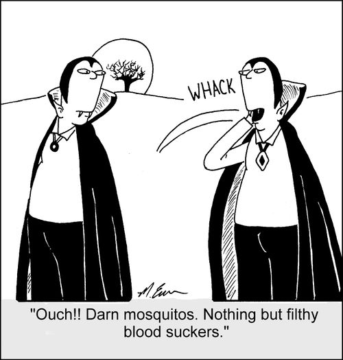 "Ouch!! Darn mosquitos. Nothing but filthy blood suckers."