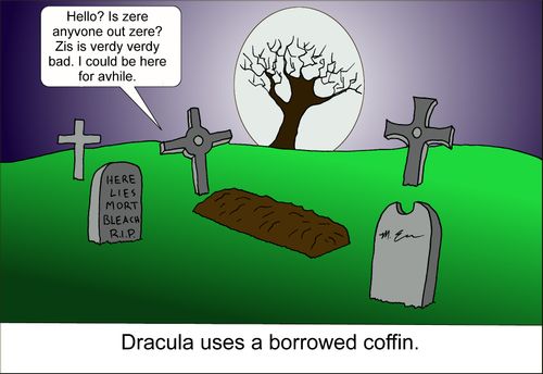 Dracula uses a borrowed coffin.