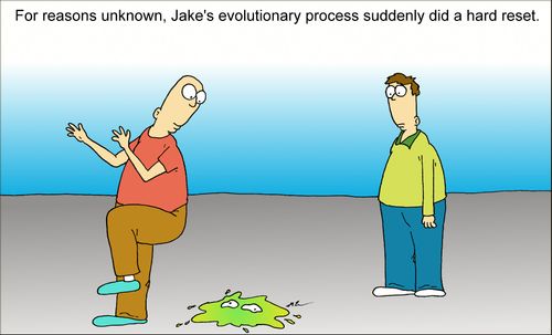 For reasons unknown, Jakes's evolutionary process suddenly did a hard reset.