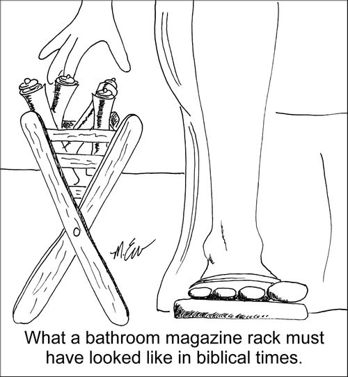 'What a bathroom magazine rack must have looked like in biblical times.'