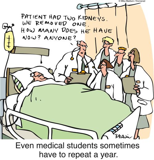 Even medical students sometimes have to repeat a year.