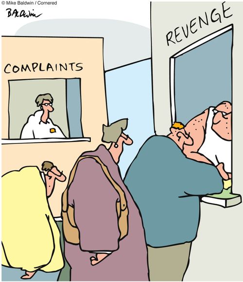 Complaints/Revenge