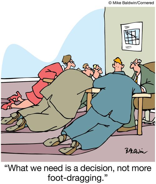 'What we need is a decision, not more foot-dragging.'