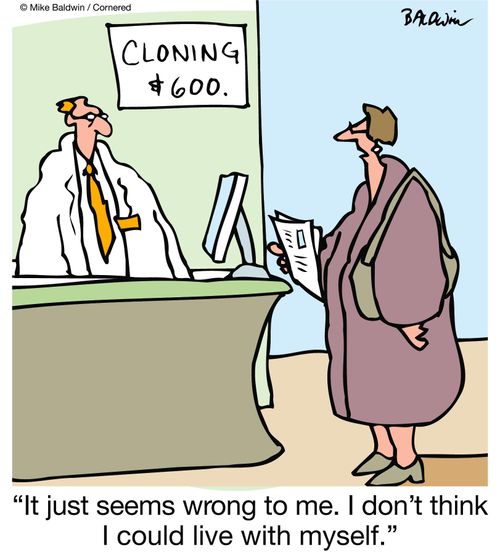 Cloning $600: "It just seems wrong to me. I don't think I could live with myself."