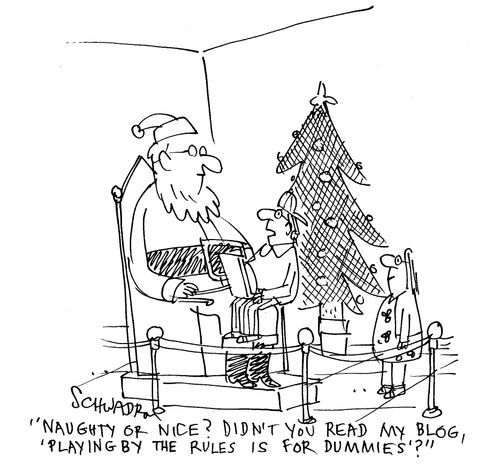 Naughty Or Nice? Didn't You Read My Blog, 'Playing By The Rules Is For Dummies?'