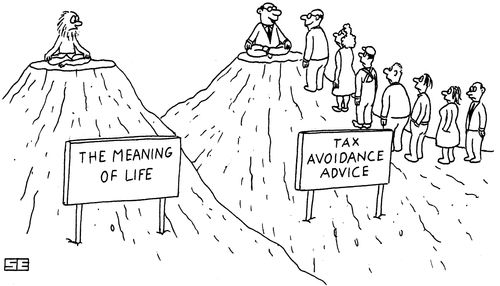 The Meaning of Life/Tax Avoidance Advice.