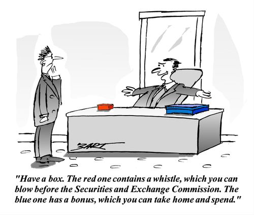 Have a Box - the red contains a whistle which you can blow before the securities and exchange commission. The blue one has a bonus, which you can take home and spend. 