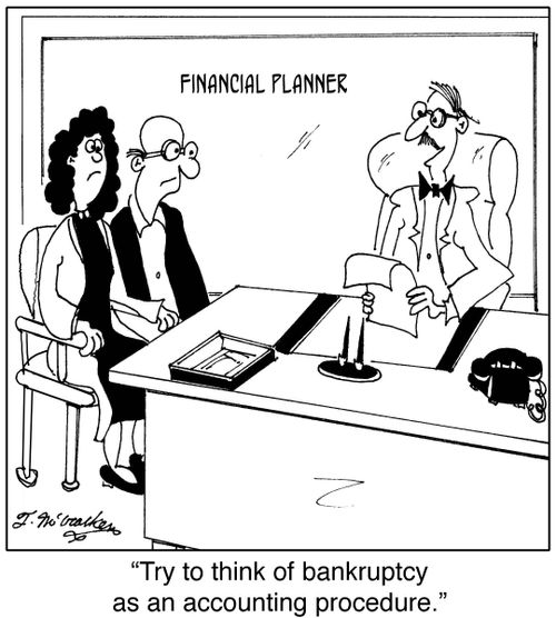 Try to think of bankruptcy as an accounting procedure.