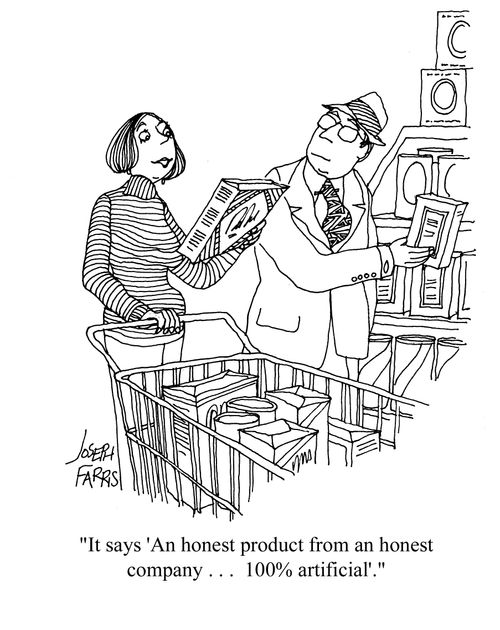 'It says 'An honest product from an honest company... 100% artificial'.'