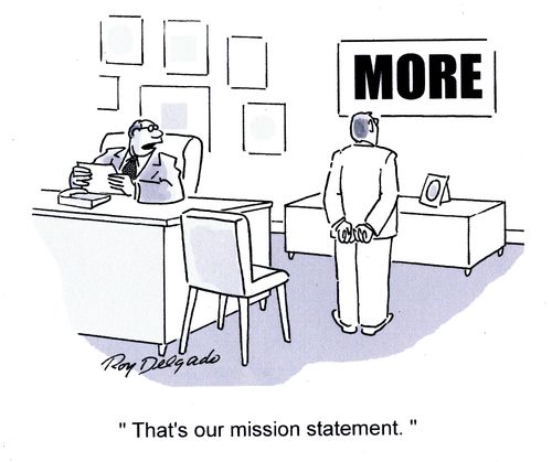 'That's our mission statement.'