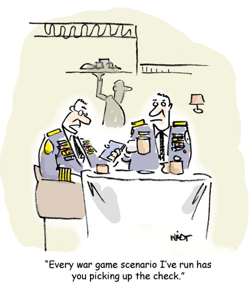 'Every war game scenario I've run has you picking up the check.'
