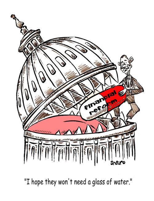 Obama's Financial Reform Pill: I hope they won't need a glass of water.