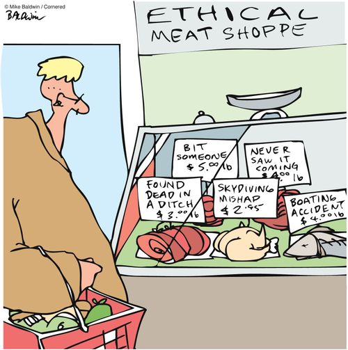 Ethical Meat Shoppe. Animals that died naturally.