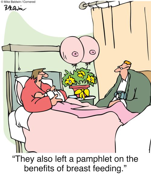 "They also left a pamphlet on the benefits of breast feeding."