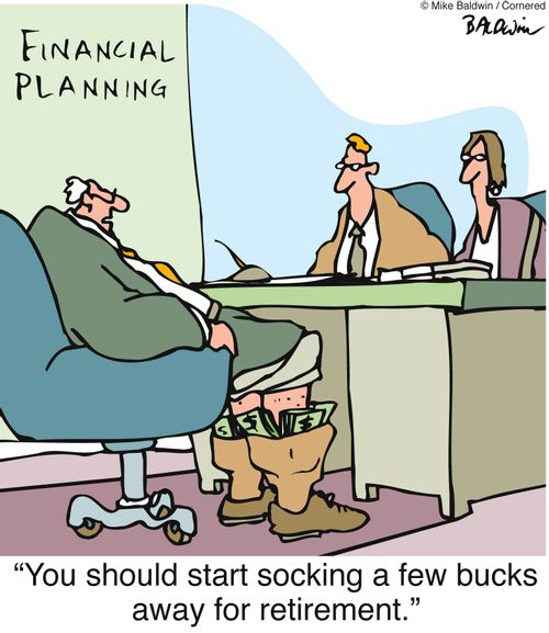 'You should start socking a few bucks away for retirement.'