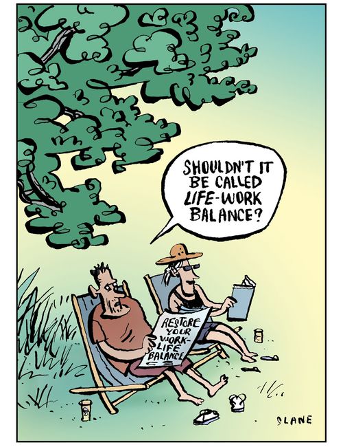 Life-Work Balance.