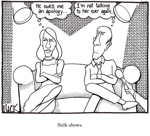 Sulk Shows.