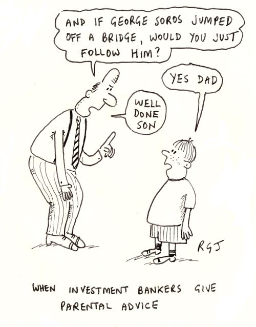 'When investment bankers give parental advice'