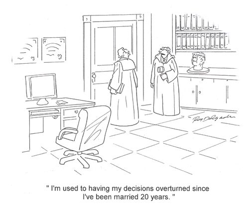 'I'm used to having my decisions overturned since I've been married 20 years.'