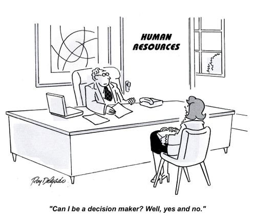 'Can I be a decision maker? Well, yes and no.'