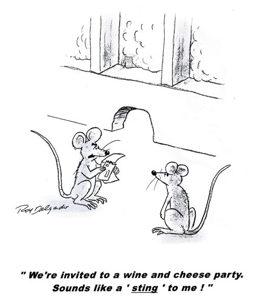 'We're invited to a wine and cheese party. Sounds like a 'sting' to me!'