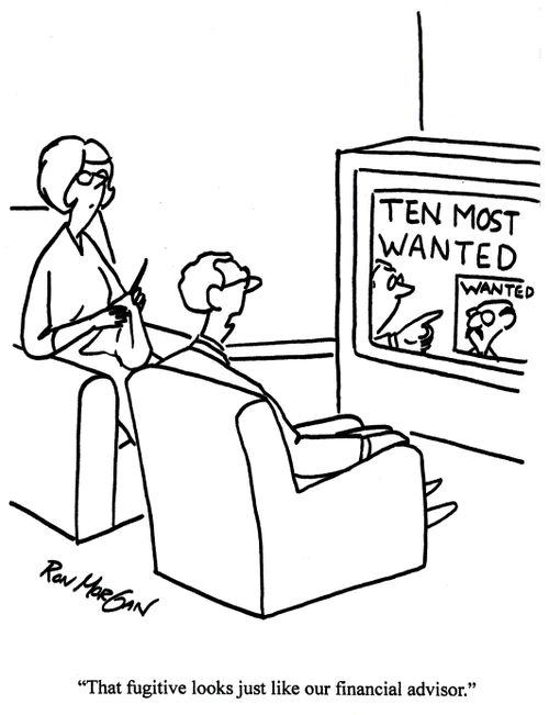 'That fugitive looks just like our financial advisor.'