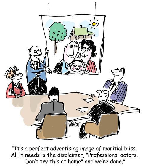 "It's a perfect advertising image of marital bliss. All it needs is the disclaimer, Professional Actors, Don't Try This at home."
