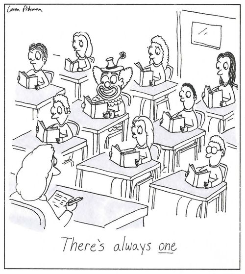 There's always one. 