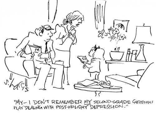 'My - I don't remember my second-grade Christmas play dealing with post-holiday depression.'