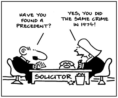 'Have you found a precedent? Yes, you did the same crime in 1974.'