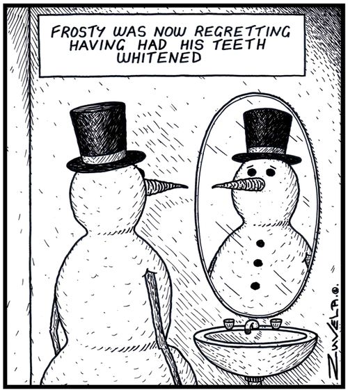 Frosty was now regretting having had his teeth whitened