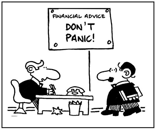 'Financial advice. Don't panic.'