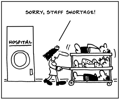 'Sorry, staff shortage.'